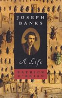 JOSEPH BANKS - A Life