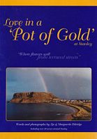 LOVE IN A "POT OF GOLD" AT STANLEY