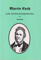 MARTIN CASH - Life after Bushranging