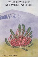 WILDFLOWERS OF MT WELLINGTON - Plant Identikit