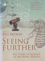 SEEING FURTHER - The Story of Science & The Royal Society
