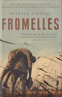 FROMELLES - The Story of Australia's Darkest Day / The Search for our Fallen Heroes of World War One