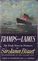 TRAMPS & LADIES - MY EARLY YEARS IN STEAMERS