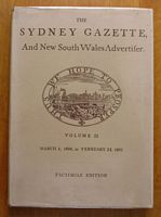 THE SYDNEY GAZETTE AND NEW SOUTH WALES ADVERTISER - Volume Two: March 4, 1804 to February 24, 1805