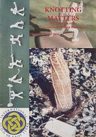 KNOTTING MATTERS - Newsletter - No. 110,  2011