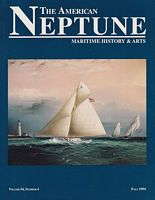 THE AMERICAN NEPTUNE - A Quarterly Journal of Maritime History & Arts - Volume: 54, No. 4
