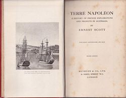 TERRE NAPOLEON - A History of French Explorations and Projects in Australia