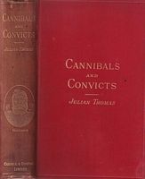 CANNIBALS & CONVICTS:  Notes of Personal Experiences in the Western Pacific