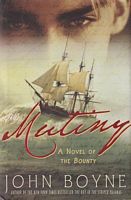 MUTINY: A Novel of the Bounty