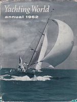 YACHTING WORLD ANNUAL 1962