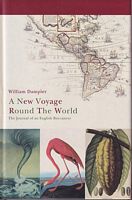 A NEW VOYAGE ROUND THE WORLD - The Journal of an English Buccaneer