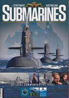 THE CENTENARY OF AUSTRALIAN SUBMARINES: 1914 - 2014
