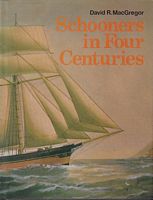 SCHOONERS IN FOUR CENTURIES