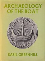 ARCHAEOLOGY OF THE BOAT - A New Introductory Study