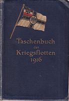 TASCHENBUCH DER KRIEGSFLOTTEN - XVII. Jahrgang 1916