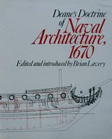 DEANE'S DOCTRINE OF NAVAL ARCHITECTURE, 1670