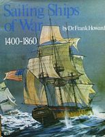 SAILING SHIPS OF WAR 1400-1860