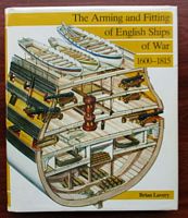 THE ARMING AND FITTING OF ENGLISH SHIPS OF WAR 1600-1815