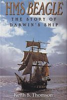HMS BEAGLE, The Story of Darwin's Ship
