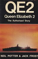 QUEEN ELIZABETH 2 - The Authorised Story